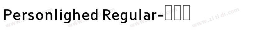 Personlighed Regular字体转换